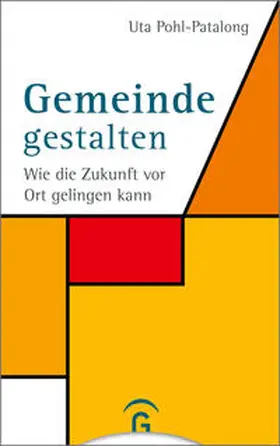 Pohl-Patalong |  Gemeinde gestalten | Buch |  Sack Fachmedien