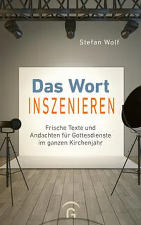 Wolf |  Das Wort inszenieren | Buch |  Sack Fachmedien