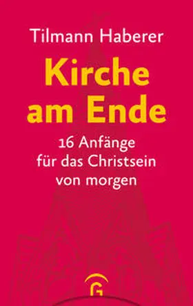 Haberer |  Kirche am Ende | Buch |  Sack Fachmedien