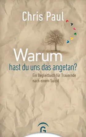 Paul |  Warum hast du uns das angetan? | Buch |  Sack Fachmedien