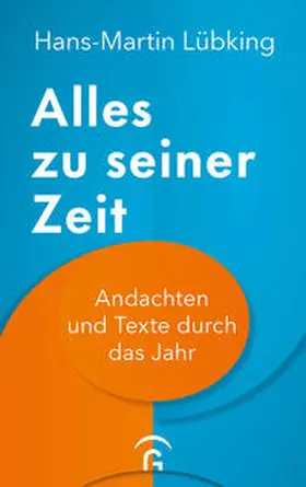 Lübking |  Alles zu seiner Zeit | Buch |  Sack Fachmedien