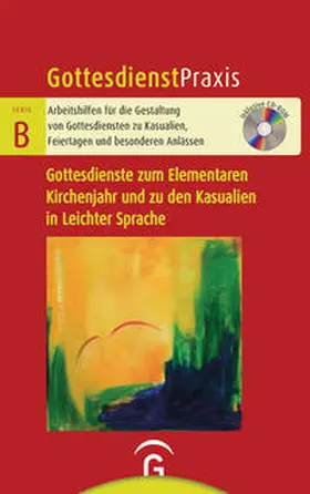 Schwarz / Arnold |  Gottesdienste zum Elementaren Kirchenjahr und zu den Kasualien in Leichter Sprache | Buch |  Sack Fachmedien