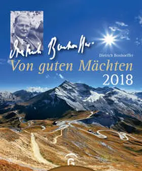 Bonhoeffer |  Von guten Mächten 2018 | Sonstiges |  Sack Fachmedien