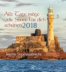 Multhaupt |  Alle Tage möge die Sonne für dich scheinen 2018 | Sonstiges |  Sack Fachmedien