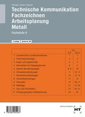 Schmatz / Reindl / Christgau |  Technische Kommunikation, Fachzeichnen, Arbeitsplanung. Metall | Buch |  Sack Fachmedien