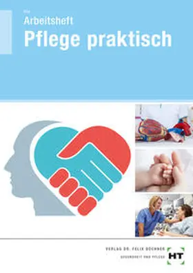 Frie |  Arbeitsheft Pflege praktisch | Buch |  Sack Fachmedien