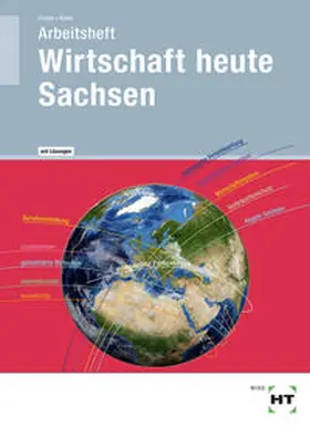 Crone / Dr. Crone / Kühn |  Arbeitsheft mit eingetragenen Lösungen Wirtschaft heute Sachsen | Buch |  Sack Fachmedien