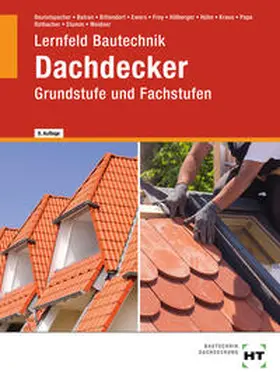 Beutelspacher / Batran / Bittendorf |  Lernfeld Bautechnik Dachdecker | Buch |  Sack Fachmedien