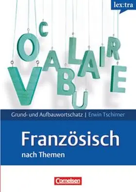 Tschirner |  Europäischer Referenzrahmen: A1-B2 | Buch |  Sack Fachmedien