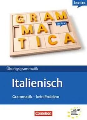 Kolitzus |  Lextra - Italienisch - Grammatik - Kein Problem / A1-B1 - Übungsbuch | Buch |  Sack Fachmedien