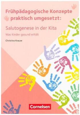 Krause |  Salutogenese in der Kita | Buch |  Sack Fachmedien