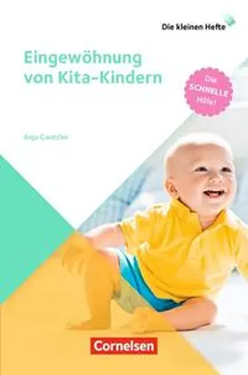 Cantzler |  Eingewöhnung von Kita-Kindern | Buch |  Sack Fachmedien