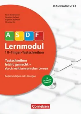 Bornewasser / Gerhart / Hofmann |  10-Finger-Tastschreiben (2. Auflage). Kopiervorlagen mit Lösungen und CD-ROM | Buch |  Sack Fachmedien