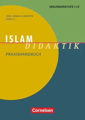 Bauknecht / Müller / Schröter |  Islam-Didaktik | Buch |  Sack Fachmedien