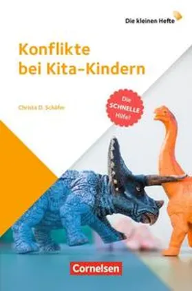 Schäfer |  Konflikte bei Kita-Kindern | Buch |  Sack Fachmedien
