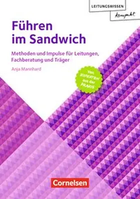 Mannhard |  Führen im Sandwich | Buch |  Sack Fachmedien