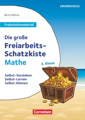 Wehren |  Die große Freiarbeits-Schatzkiste Mathe 3. Klasse | Loseblattwerk |  Sack Fachmedien