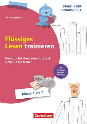 Wehren |  Stark in der Grundschule - Deutsch - Klasse 1/2 | Buch |  Sack Fachmedien