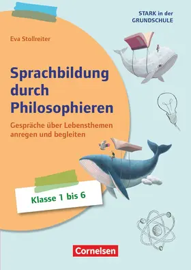 Stollreiter |  Stark in der Grundschule - Deutsch - Klasse 1-6 | Buch |  Sack Fachmedien