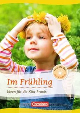 Schäufler |  Projektarbeit mit Kindern / Im Frühling | Buch |  Sack Fachmedien