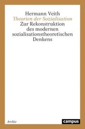 Veith |  Theorien der Sozialisation | Buch |  Sack Fachmedien