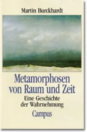 Burckhardt |  Metamorphosen von Raum und Zeit | Buch |  Sack Fachmedien