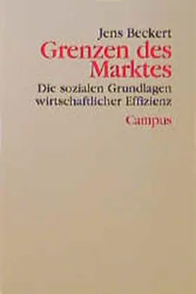 Beckert |  Grenzen des Marktes | Buch |  Sack Fachmedien