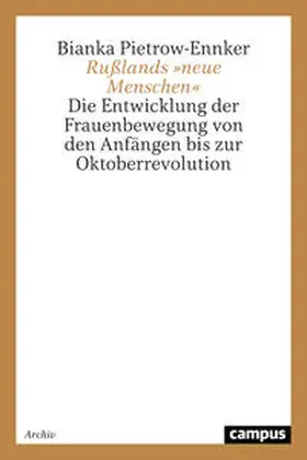 Pietrow-Ennker |  Rußlands 'neue Menschen' | Buch |  Sack Fachmedien