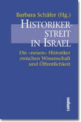 Schäfer |  Historikerstreit in Israel | Buch |  Sack Fachmedien