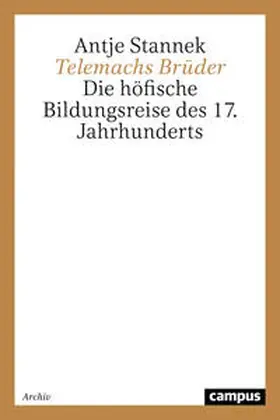 Stannek |  Telemachs Brüder | Buch |  Sack Fachmedien