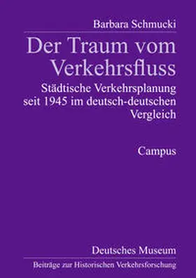 Schmucki |  Der Traum vom Verkehrsfluss | Buch |  Sack Fachmedien