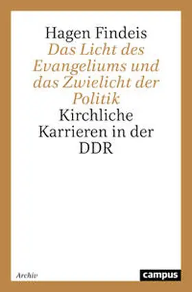 Findeis |  Das Licht des Evangeliums und das Zwielicht der Politik | Buch |  Sack Fachmedien