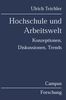 Teichler |  Hochschule und Arbeitswelt | Buch |  Sack Fachmedien