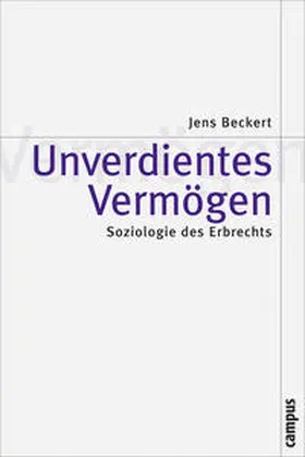 Beckert |  Unverdientes Vermögen | Buch |  Sack Fachmedien