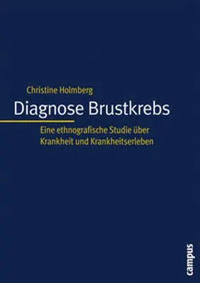 Holmberg |  Diagnose Brustkrebs | Buch |  Sack Fachmedien