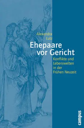 Lutz |  Ehepaare vor Gericht | Buch |  Sack Fachmedien