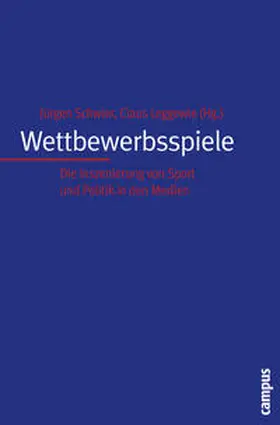 Schwier / Leggewie |  Wettbewerbsspiele | Buch |  Sack Fachmedien