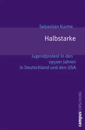 Kurme |  Halbstarke | Buch |  Sack Fachmedien