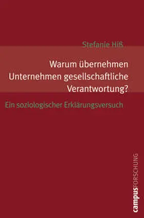 Hiß |  Warum übernehmen Unternehmen gesellschaftliche Verantwortung? | Buch |  Sack Fachmedien