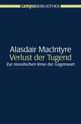 MacIntyre |  Der Verlust der Tugend | Buch |  Sack Fachmedien