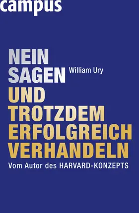 Ury |  Nein sagen und trotzdem erfolgreich verhandeln | Buch |  Sack Fachmedien