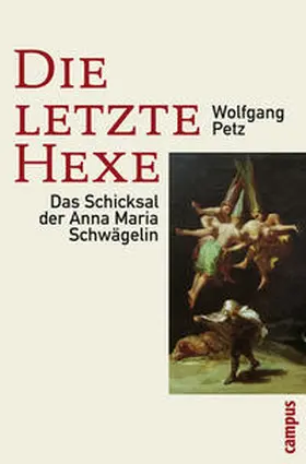 Petz |  Die letzte Hexe | Buch |  Sack Fachmedien