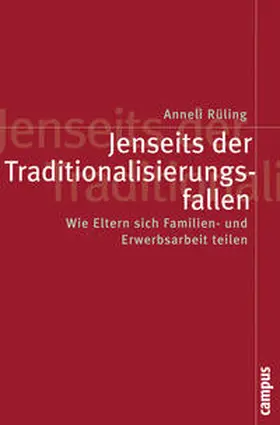 Rüling |  Jenseits der Traditionalisierungsfallen | Buch |  Sack Fachmedien