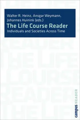 Heinz / Huinink / Weymann |  The Life Course Reader | Buch |  Sack Fachmedien