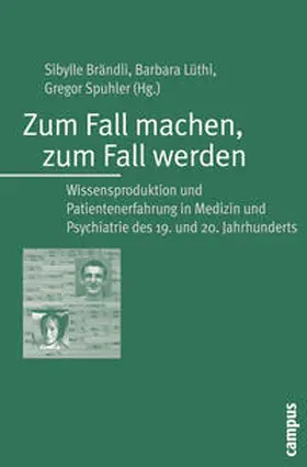 Brändli / Lüthi / Spuhler |  Zum Fall machen, zum Fall werden | Buch |  Sack Fachmedien