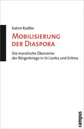 Radtke |  Mobilisierung der Diaspora | Buch |  Sack Fachmedien