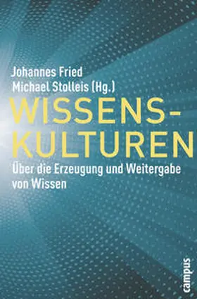 Fried / Stolleis |  Wissenskulturen | Buch |  Sack Fachmedien