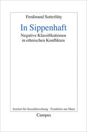 Sutterlüty |  In Sippenhaft | Buch |  Sack Fachmedien