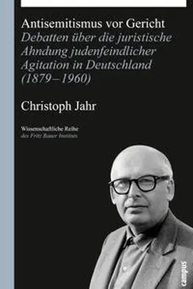 Jahr |  Antisemitismus vor Gericht | Buch |  Sack Fachmedien