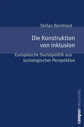 Bernhard |  Die Konstruktion von Inklusion | Buch |  Sack Fachmedien